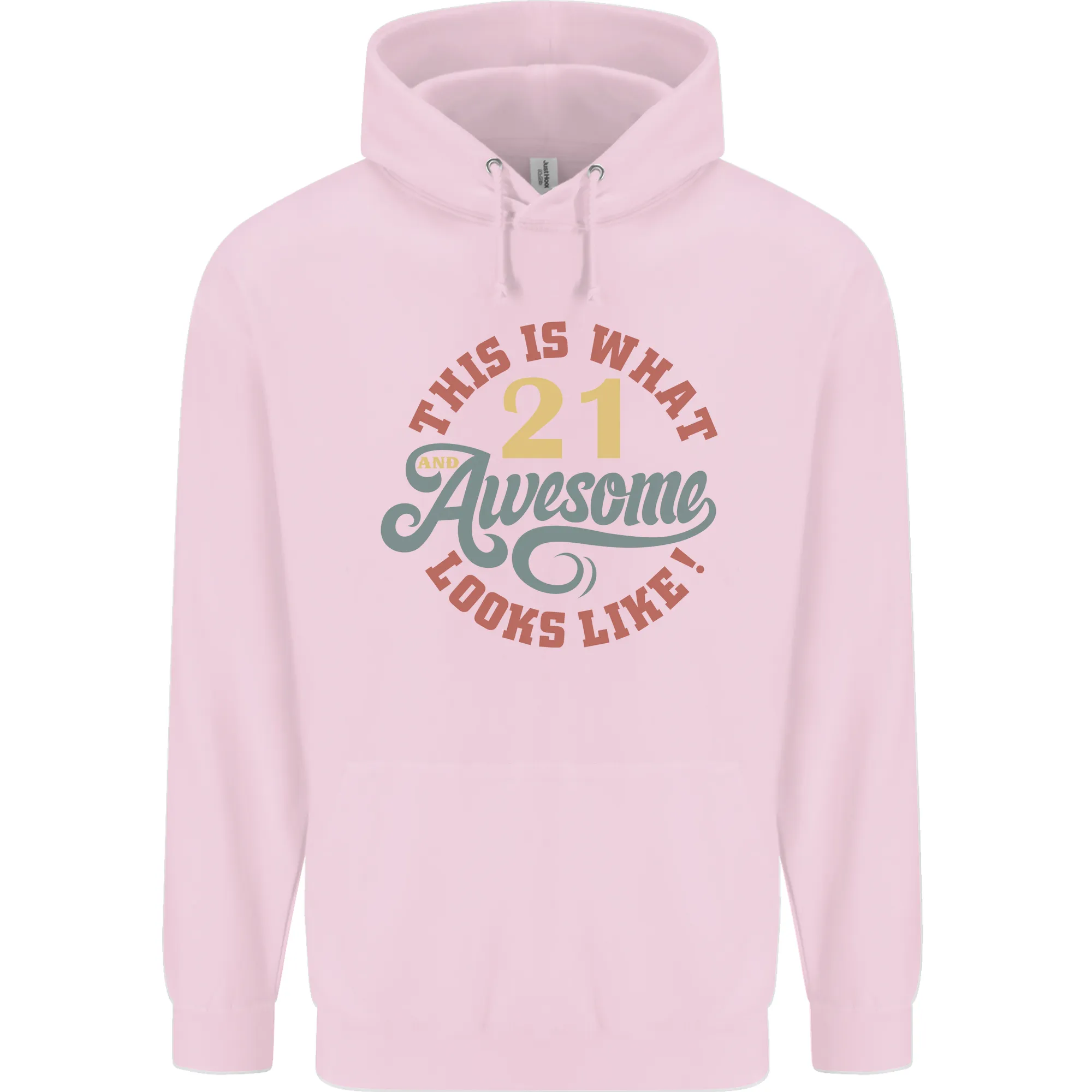 21st Birthday 21 Year Old Awesome Looks Like Mens 80% Cotton Hoodie