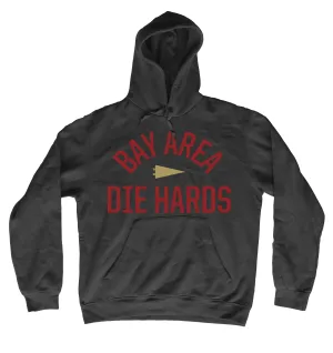 Bay Area Die Hards - San Francisco