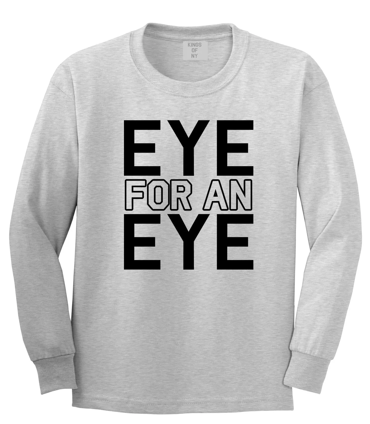 Eye For An Eye Mens Long Sleeve T-Shirt