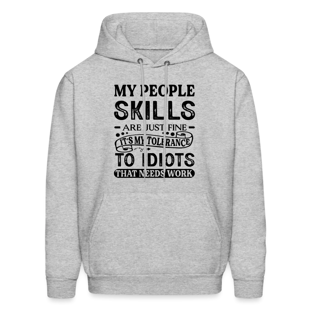 My People Skills Are Just Fine Hoodie