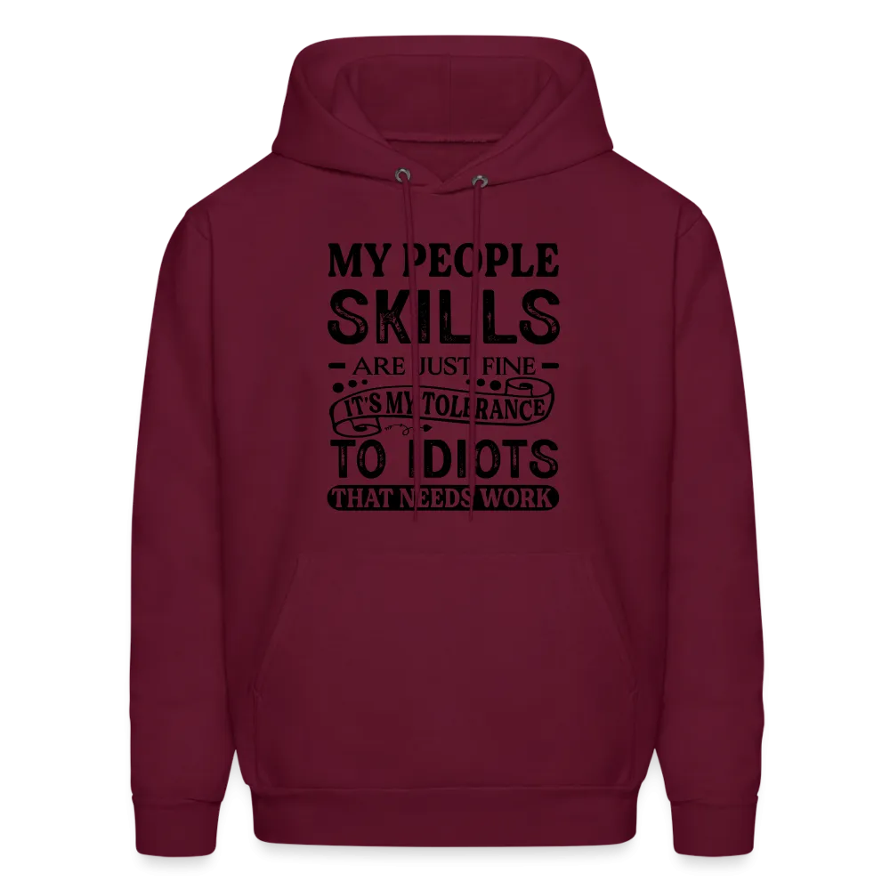 My People Skills Are Just Fine Hoodie